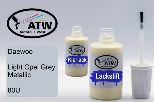 Daewoo, Light Opel Grey Metallic, 80U: 20ml Lackstift + 20ml Klarlack - Set, von ATW Autoteile West.